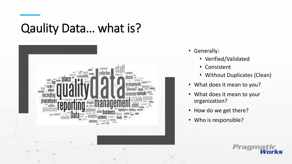 qaulity qaulity data what is data what is
