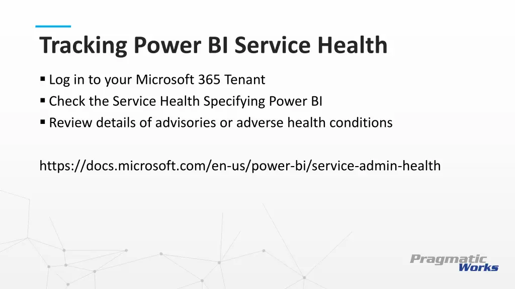 tracking power bi service health