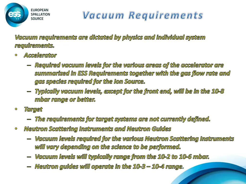 vacuum requirements