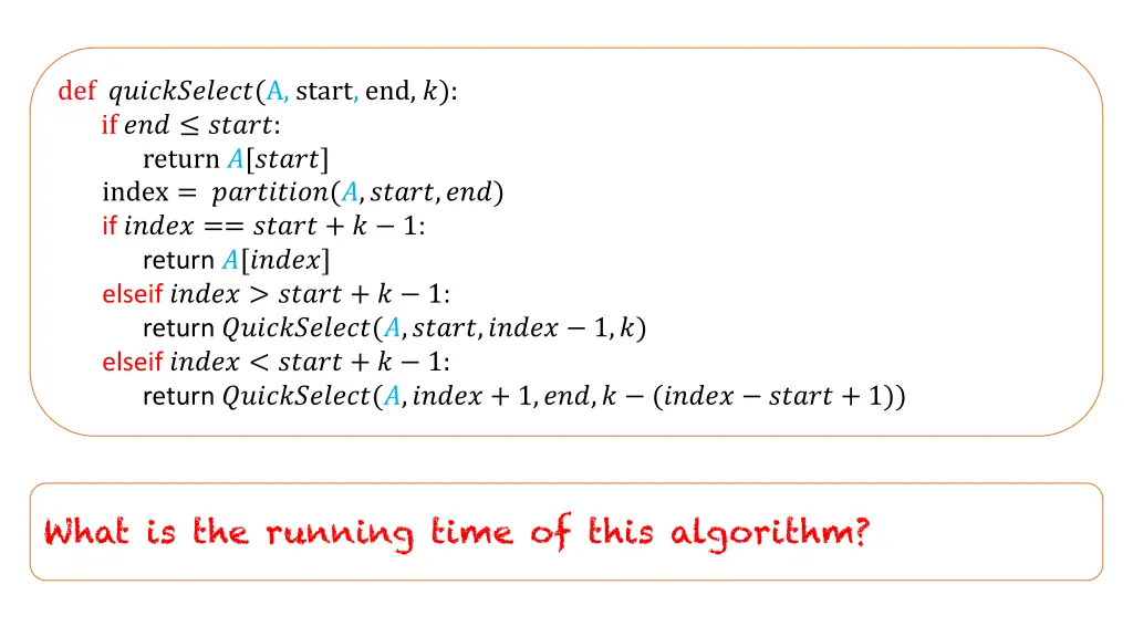 def a start end if return index if 1 return