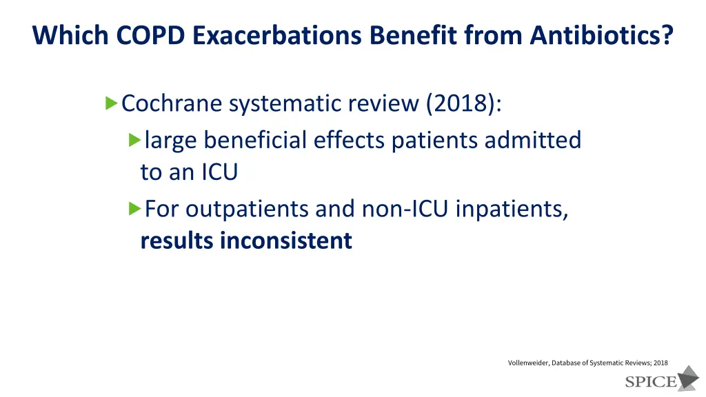 which copd exacerbations benefit from antibiotics