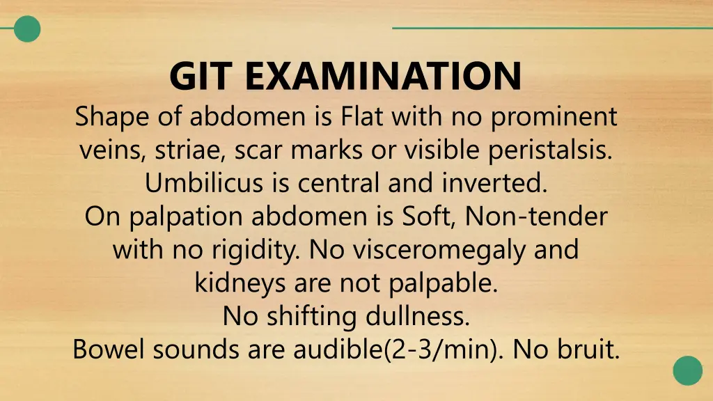 git examination shape of abdomen is flat with