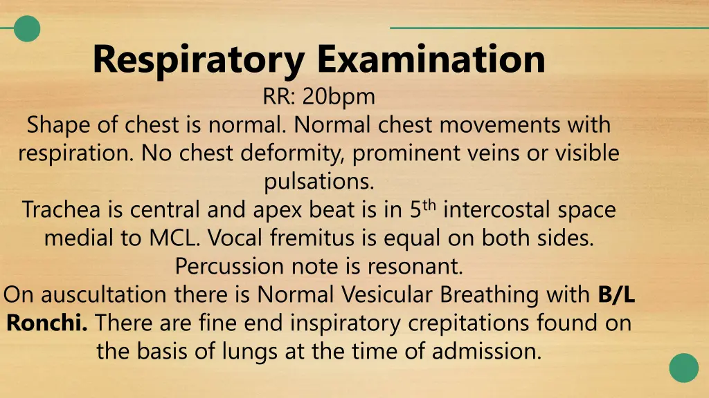 respiratory examination rr 20bpm shape of chest