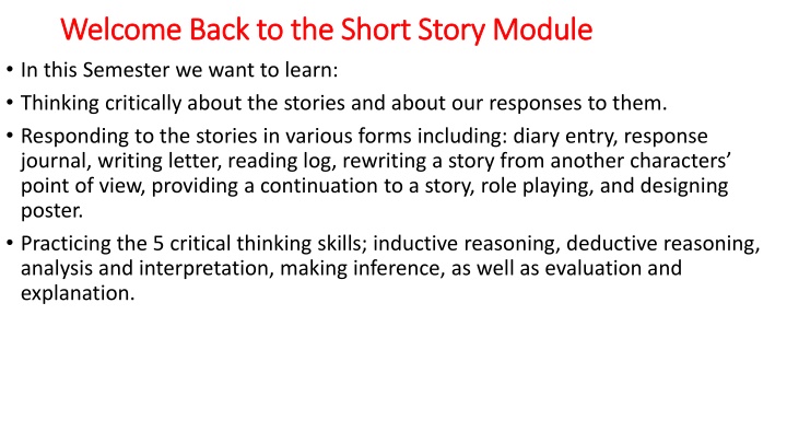 welcome back to the short story module welcome