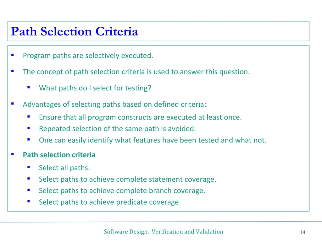 path selection criteria