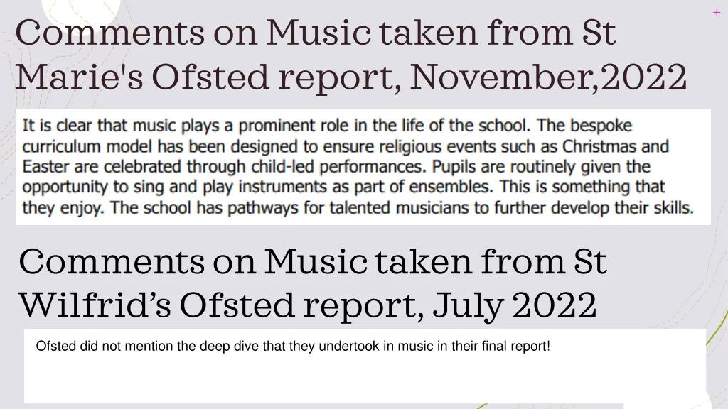 comments on music taken from st marie s ofsted