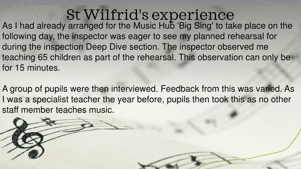 st wilfrid s experience as i had already arranged