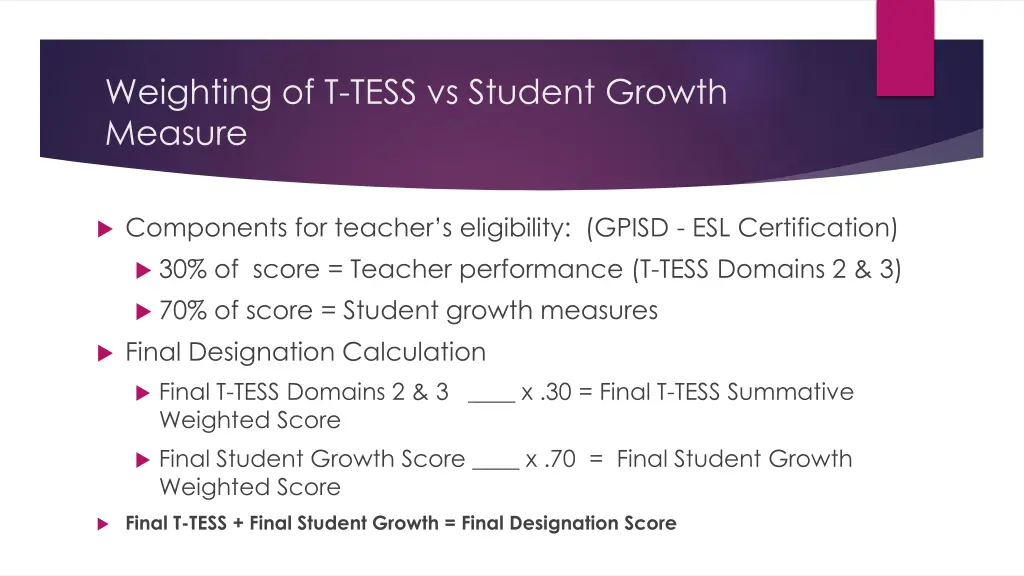 weighting of t tess vs student growth measure