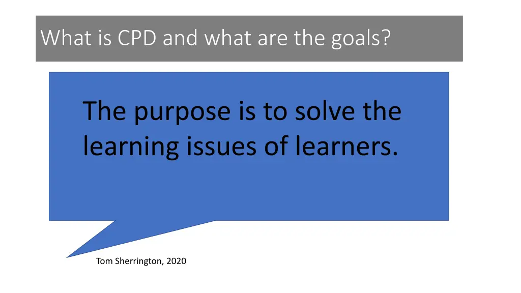 what is cpd and what are the goals