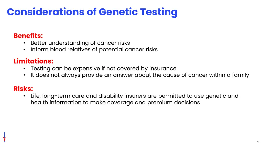 considerations of genetic testing