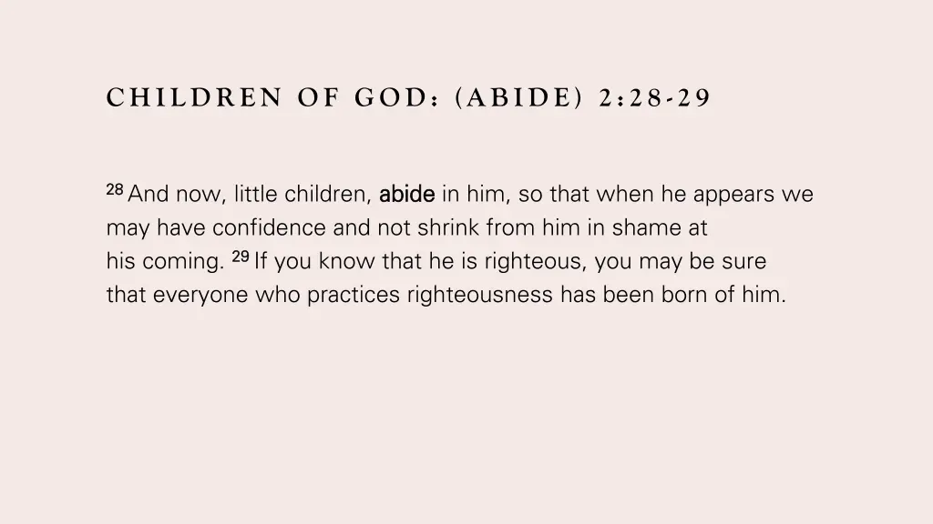 children of god abide 2 28 29