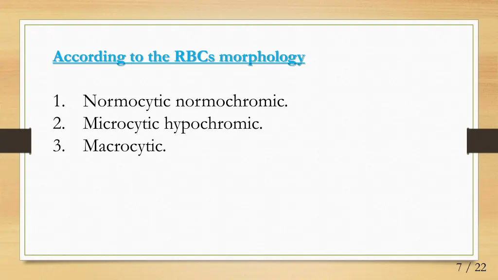 according to the rbcs morphology