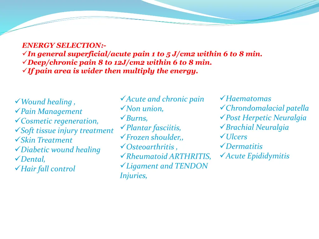 energy selection in general superficial acute