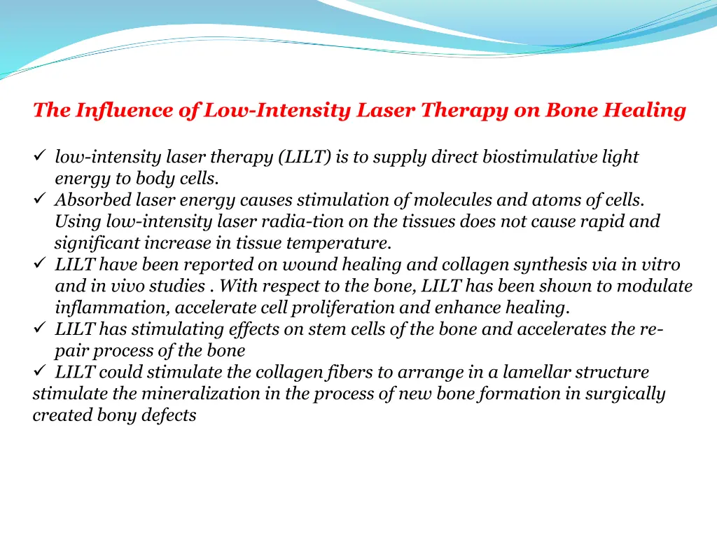 the influence of low intensity laser therapy