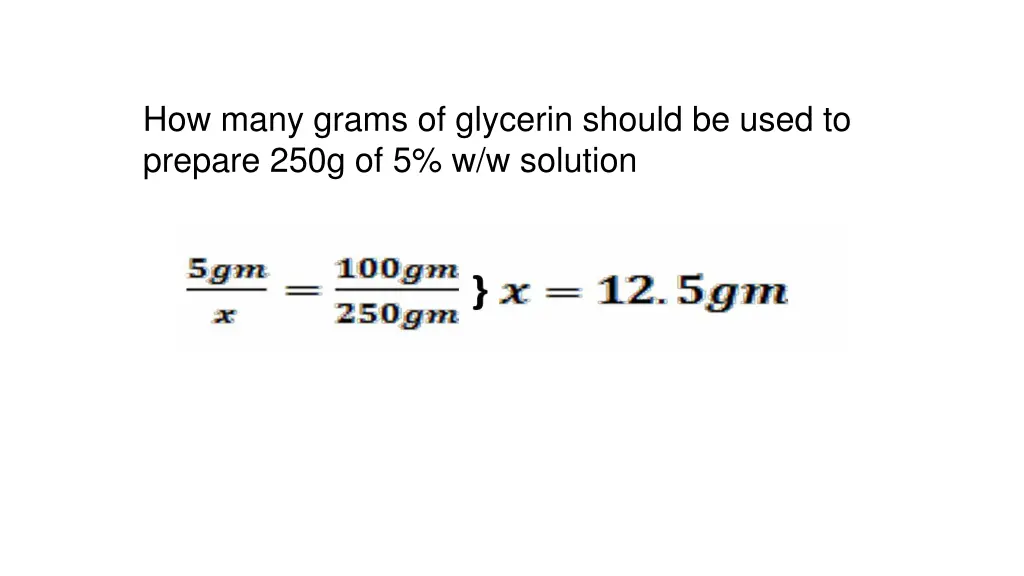 how many grams of glycerin should be used