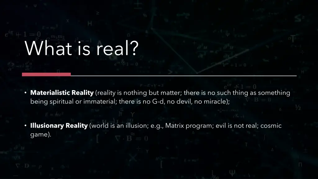 what is real