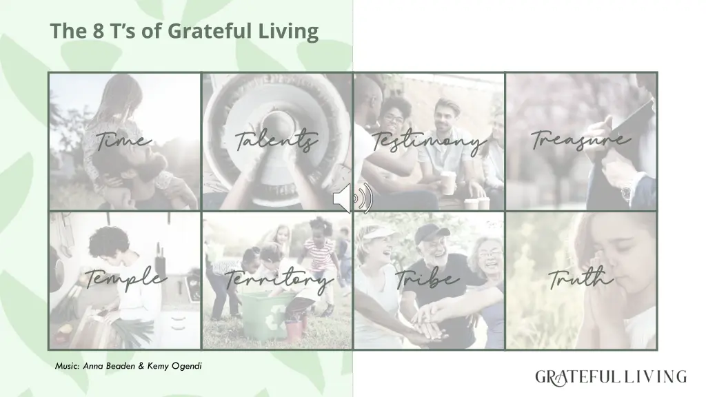 the 8 t s of grateful living 1