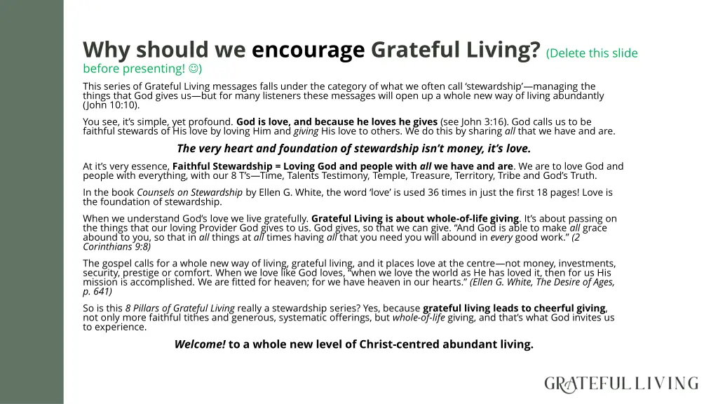 why should we encourage grateful living delete