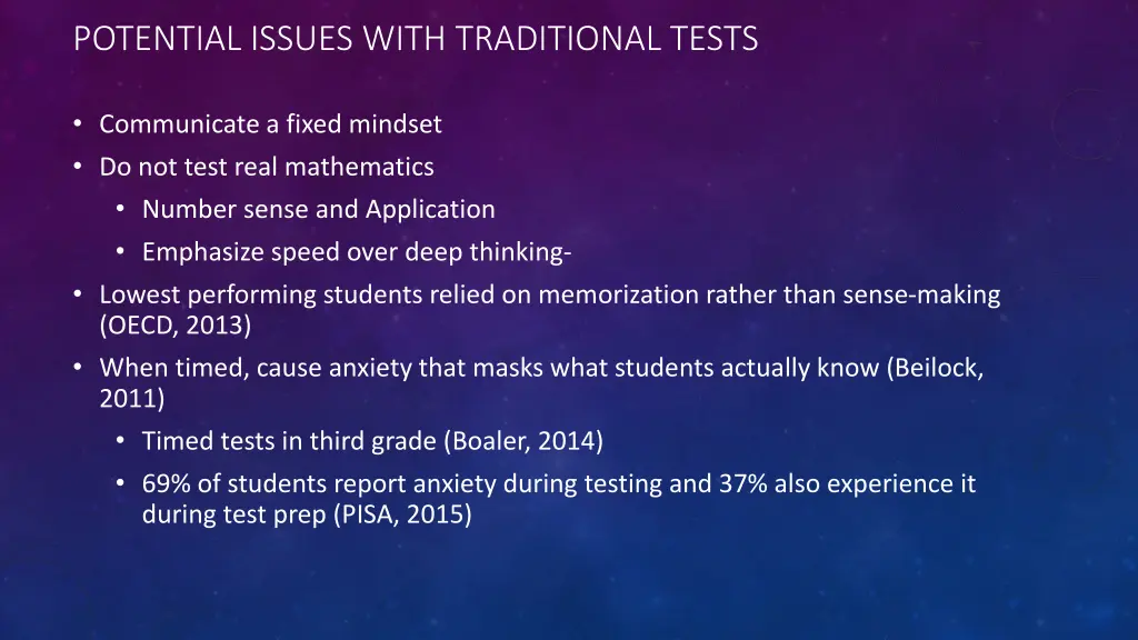 potential issues with traditional tests