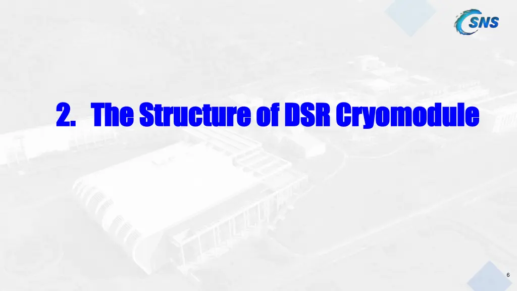 2 the structure of dsr cryomodule 2 the structure