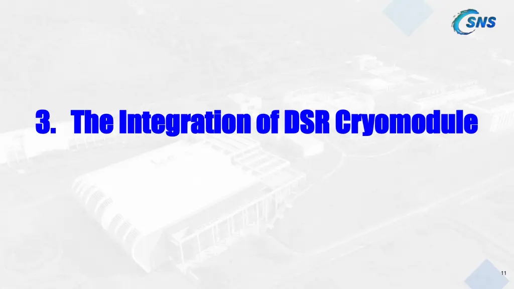 3 the integration of dsr cryomodule