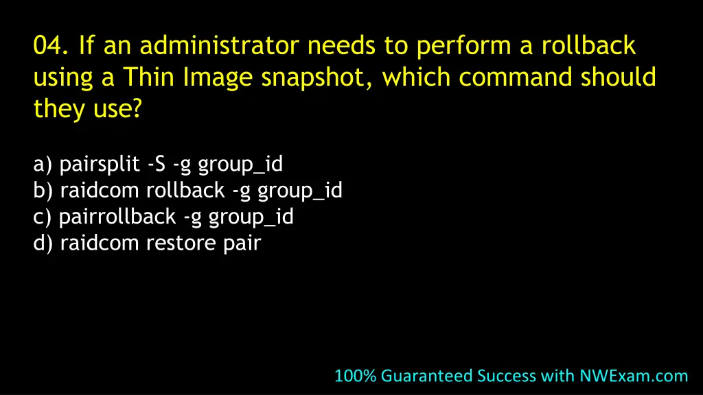 04 if an administrator needs to perform