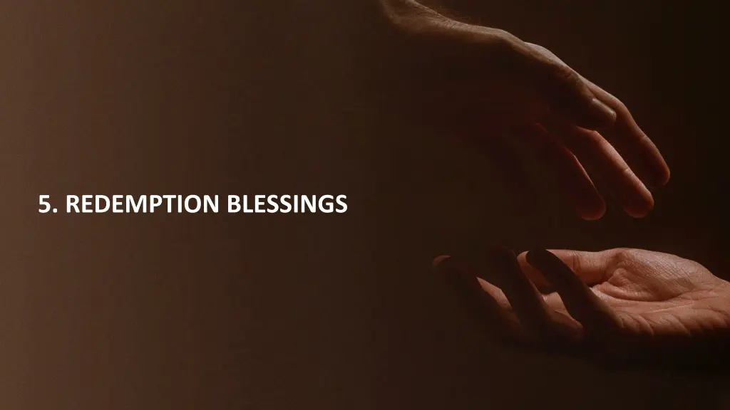 5 redemption blessings