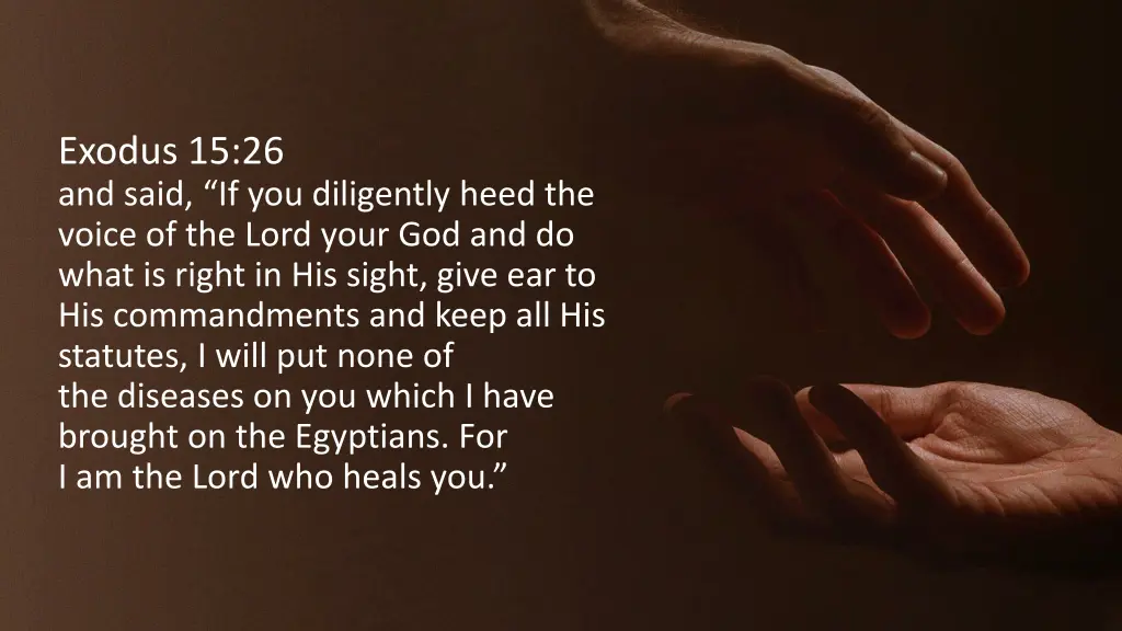 exodus 15 26 and said if you diligently heed