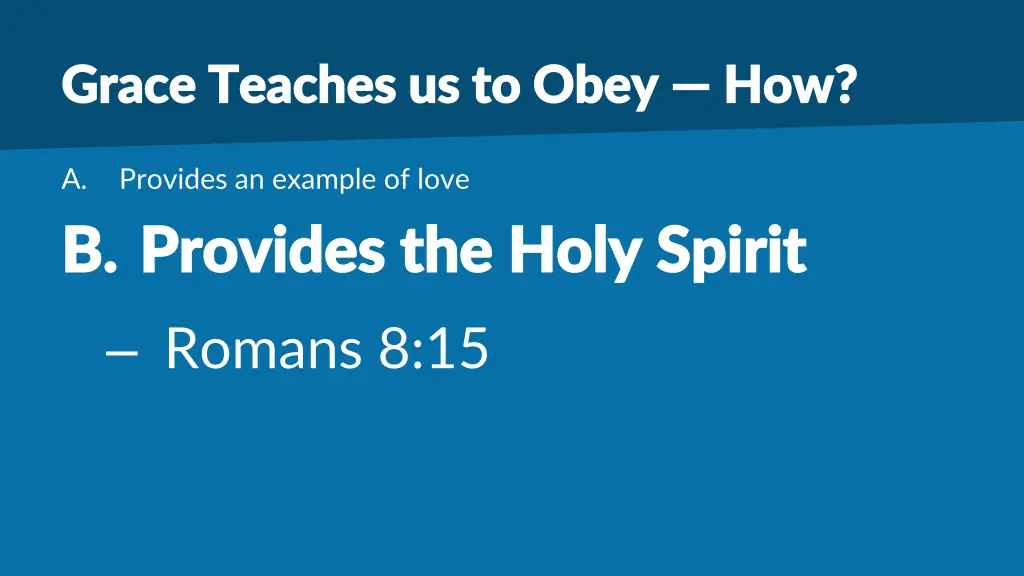 grace teaches us to obey grace teaches us to obey 1