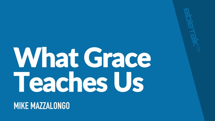 what grace what grace teaches us teaches us