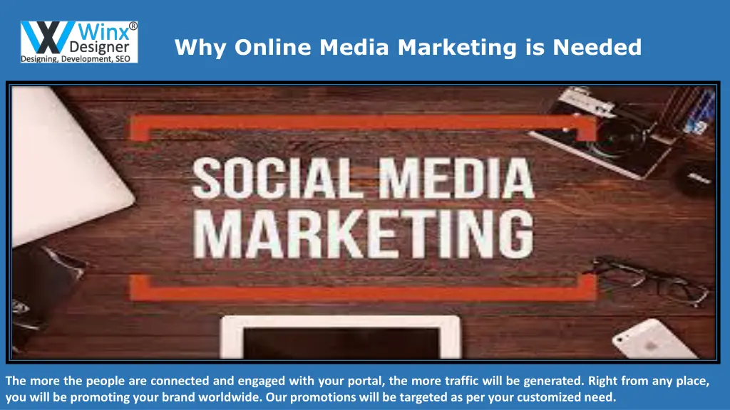 why online media marketing is needed