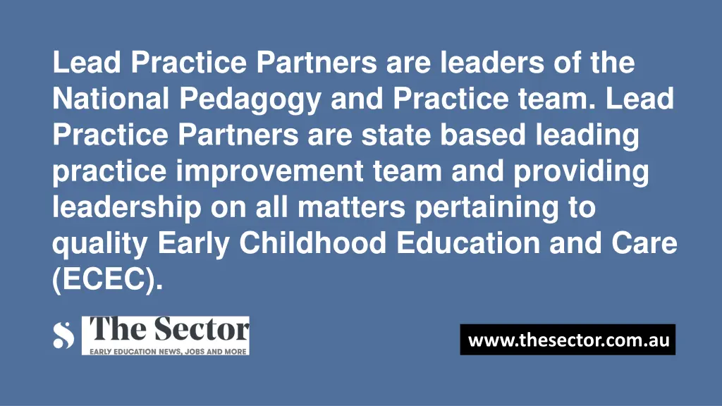 lead practice partners are leaders