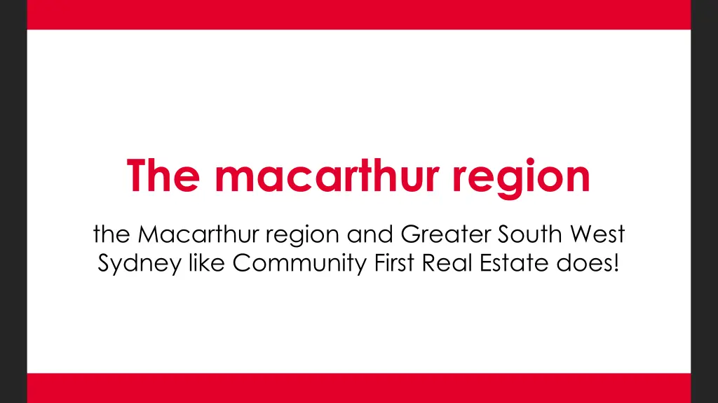 the macarthur region