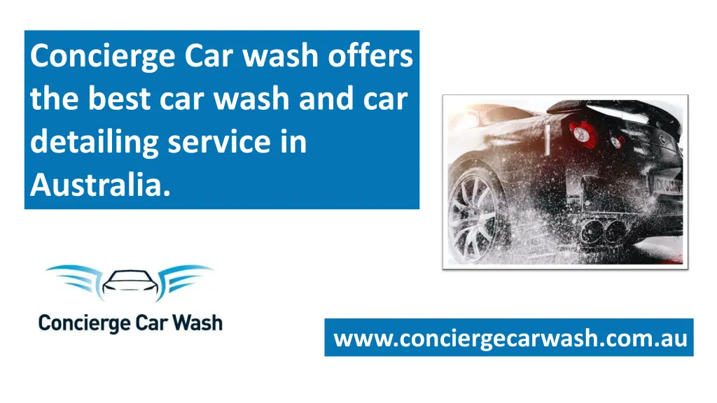concierge car wash offers the best car wash