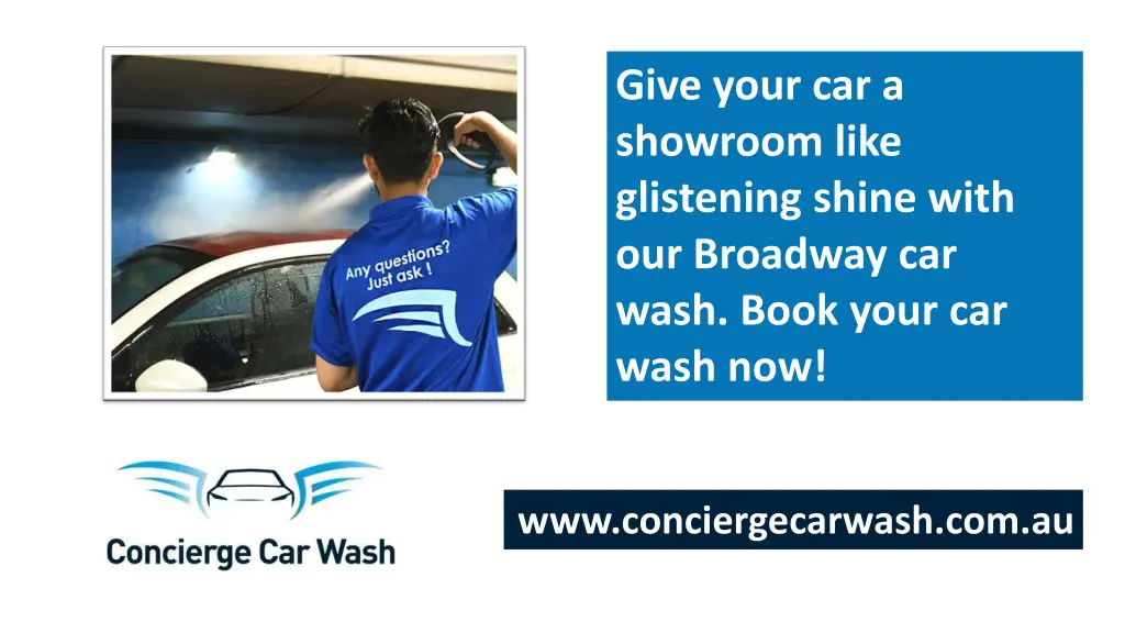 give your car a showroom like glistening shine