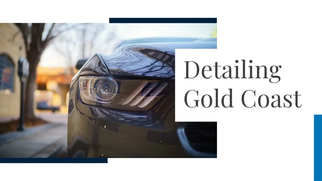 detailing gold coast