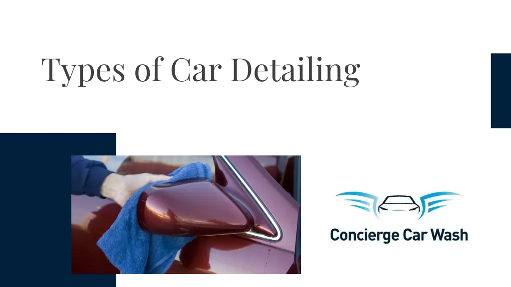 types of car detailing