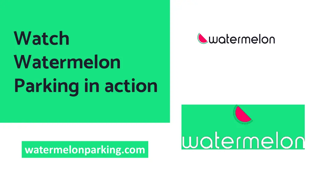 watch watermelon parking in action