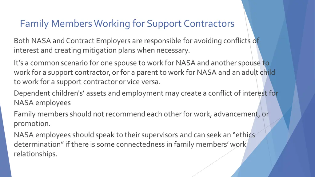 family members working for support contractors