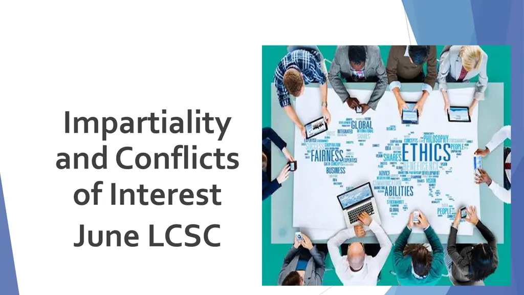 impartiality and conflicts of interest june lcsc