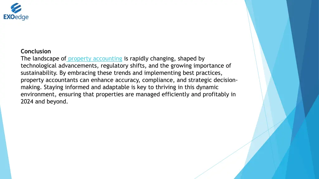 conclusion the landscape of property accounting