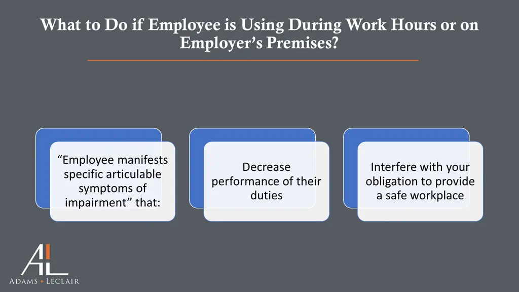 what to do if employee is using during work hours