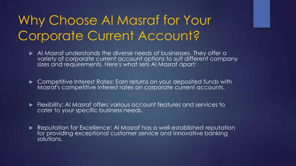 why choose al masraf for your corporate current