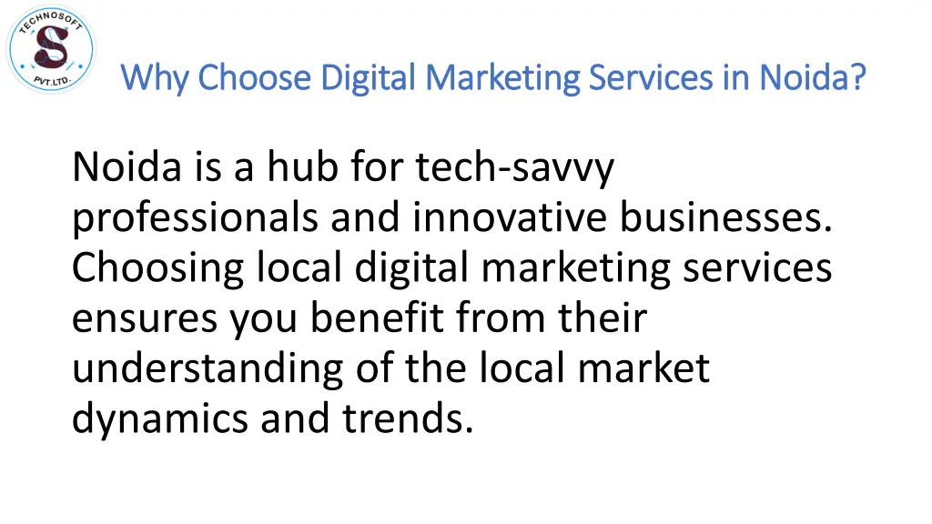 why choose digital marketing services in noida