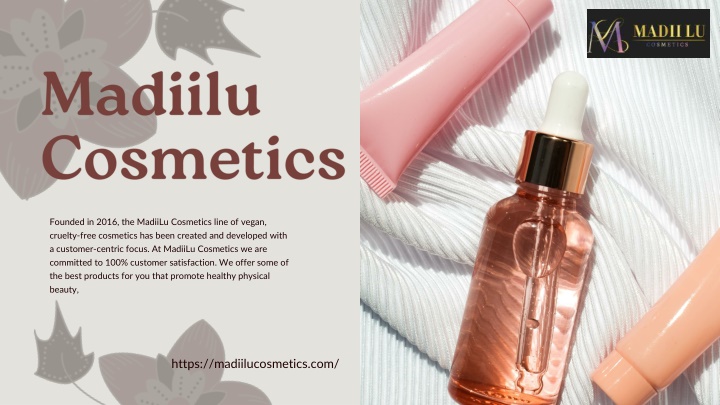 founded in 2016 the madiilu cosmetics line