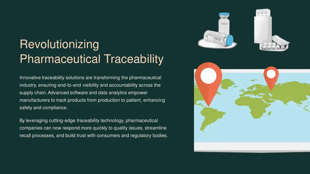 revolutionizing pharmaceutical traceability