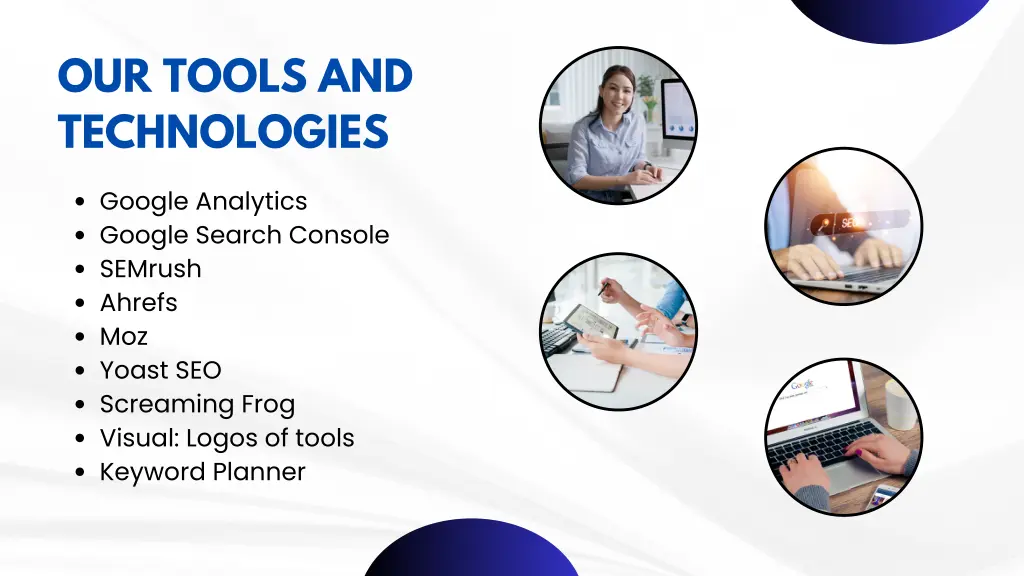 our tools and technologies