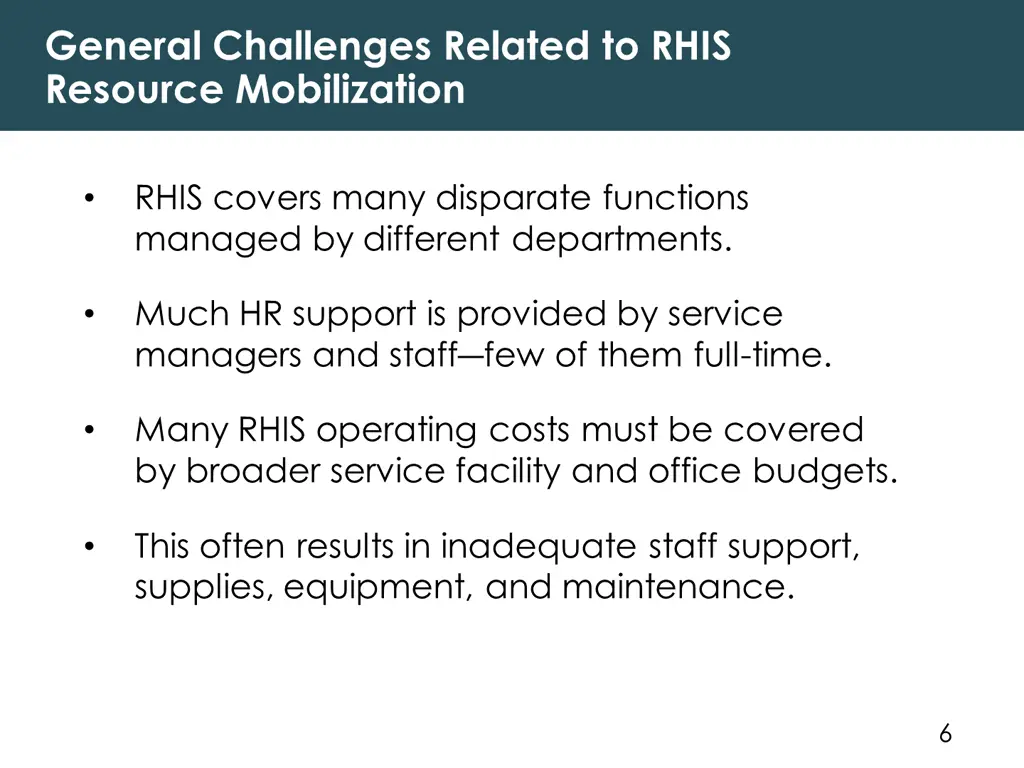 general challenges related to rhis resource