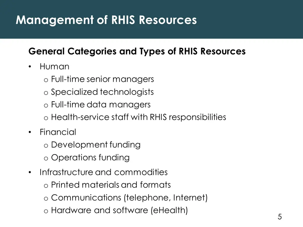 management of rhis resources