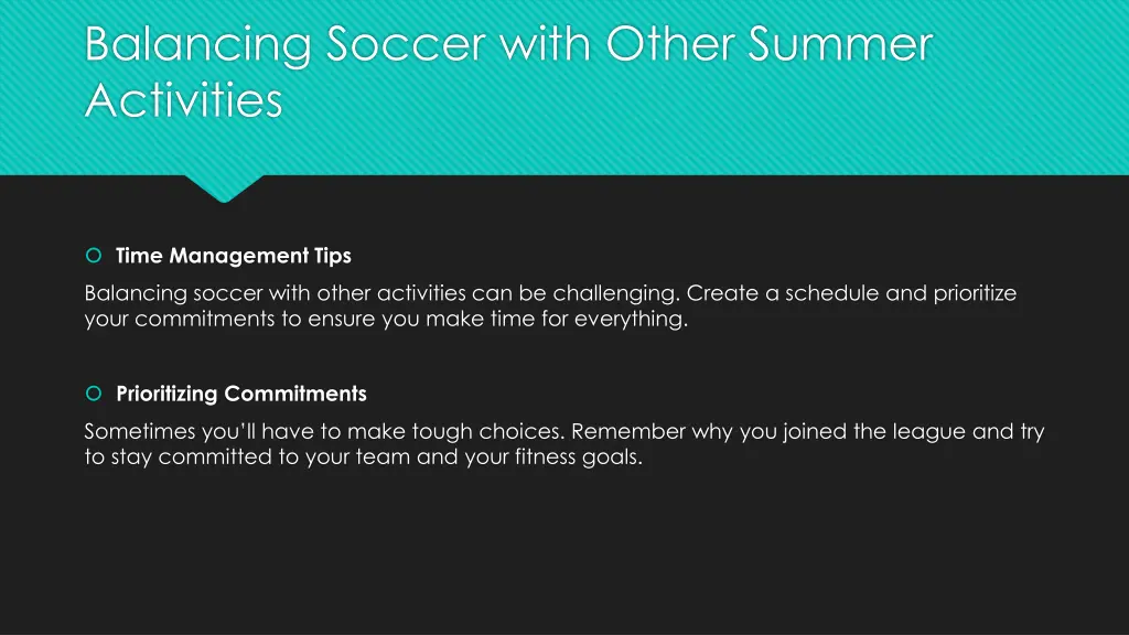 balancing soccer with other summer activities